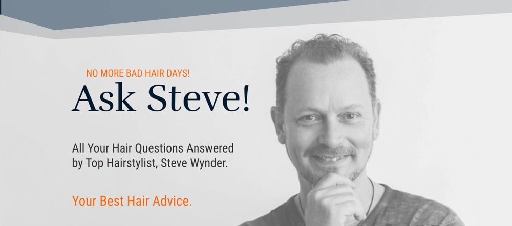 Ask Steve Hair Advice